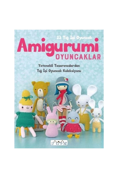 İthaki Yayınları Amigurumi Oyuncaklar 23 Tığ Işi Oyuncak