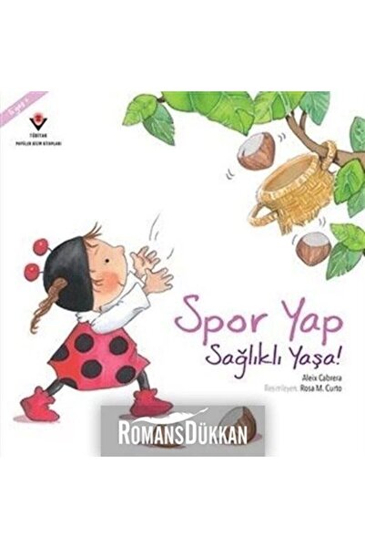Tübitak Yayınları Do Sport Live Healthy!