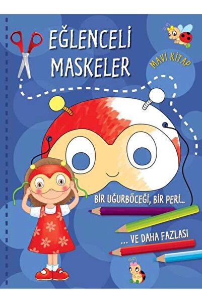 Parıltı Yayıncılık Eğlenceli Maskeler (MAVİ KİTAP)
