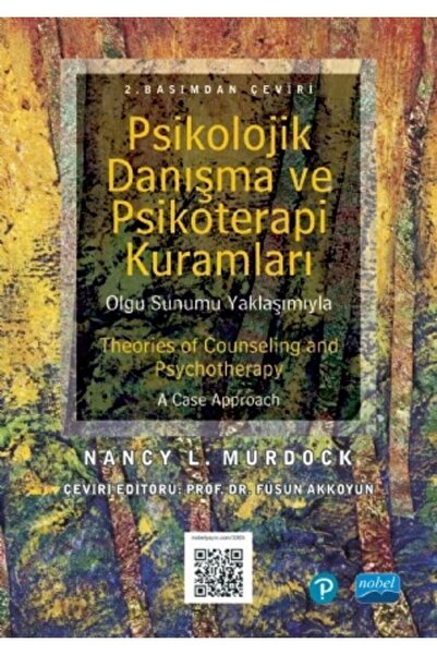 Nobel Akademik Yayıncılık Psikolojik Danışma Ve Psikoterapi Kuramları