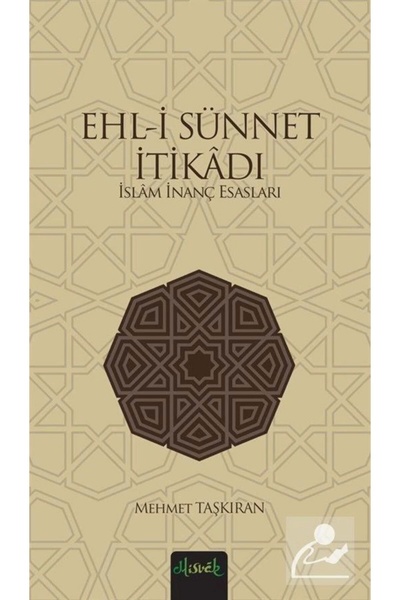 Misvak Neşriyat Yayınevi Ehl-i Sünnet Itikadı & Islam Inanç Esasları