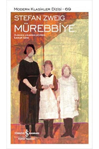 TÜRKİYE İŞ BANKASI KÜLTÜR YAYINLARI Mürebbiye