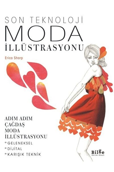Bilge Kültür Sanat Son Teknoloji Moda İllüstrasyonu - Adım Adım Çağdaş Moda İ...
