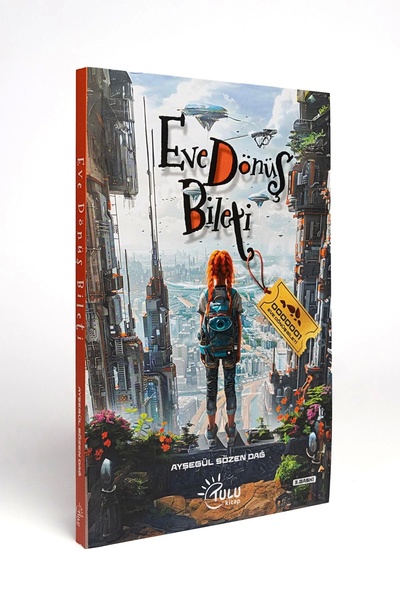 Genel Markalar Eve Dönüş Bileti / Ayşegül Sözen Dağ / / 9786259945972