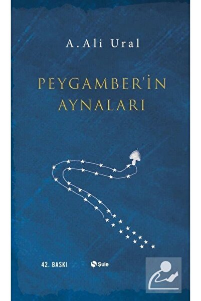 Şule Yayınları Peygamber'in Aynaları