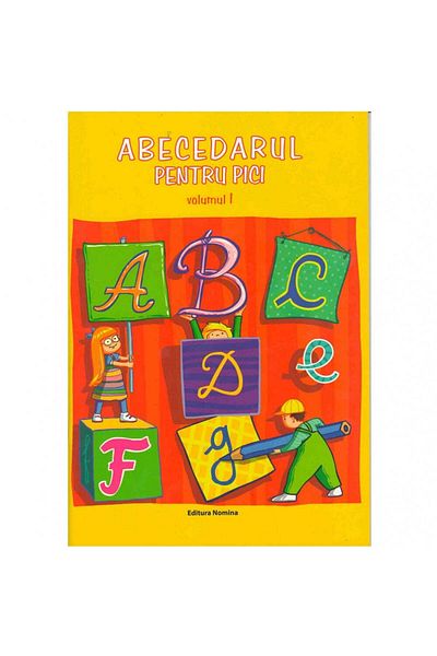 Editura Nomina ABC-ul pentru copii mici - Dora Laura Viziteu