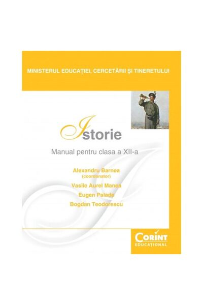 Corint Manual Clasa XII. Istorie -2014