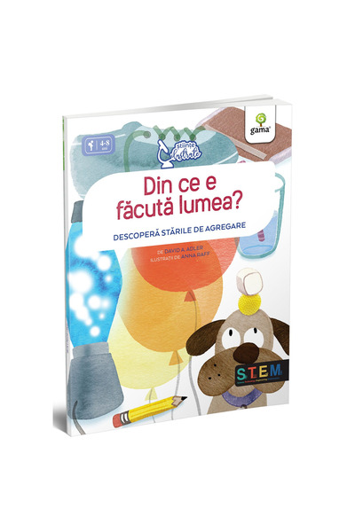 Gama Din ce este făcută lumea? Descoperiți stările de agregare
