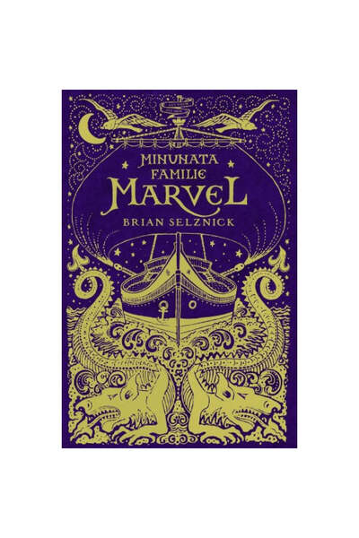 Corint Η οικογένεια Marvel της Marvel - Brian Selznick