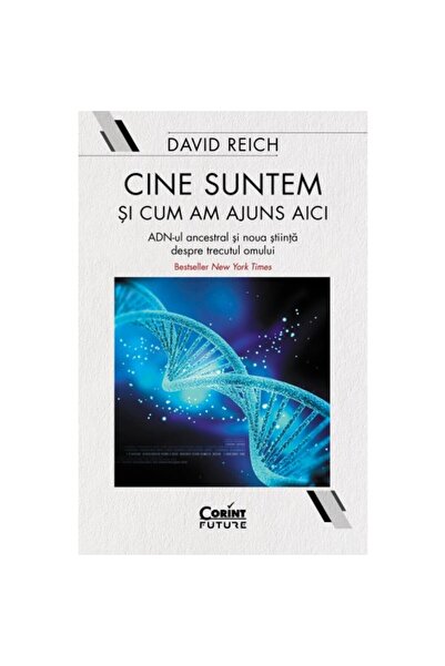Corint Cine suntem și cum am ajuns aici, David Reich