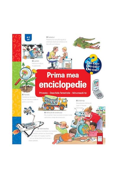 Editura Casa Prima mea enciclopedie: Uite - Deschide ferestrele - Marvel, Andrea Erne, Wolfgang Metzger