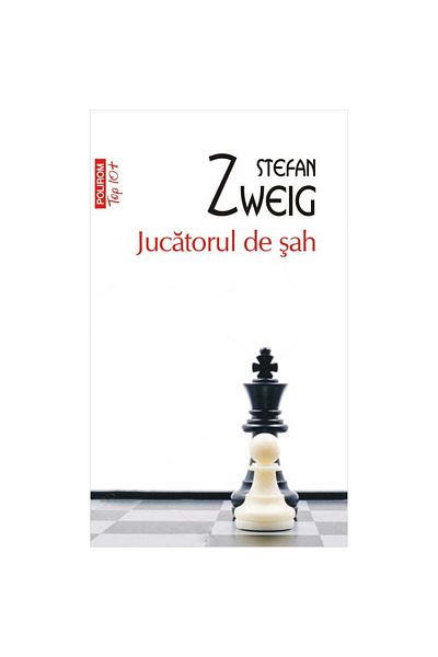 Polirom Jucătorul de șah - Stefan Zweig