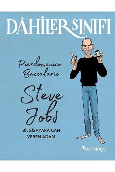 Domingo Yayınevi Dahiler Sınıfı - Steve Jobs Bilgisayara Can Veren Adam