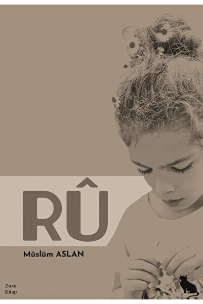 Zuzu Kitap Rû / Müslüm Aslan / Zuzu Kitap / 9786256131101
