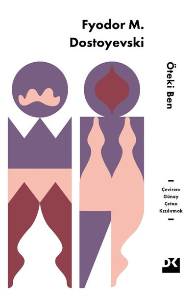 Doğan Kitap Öteki Ben / Fyodor Dostoyevski / Doğan Kitap / 9786255941909