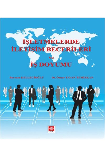 Generic Brand İşletmelerde İletişim Becerileri ve İş Doyumu