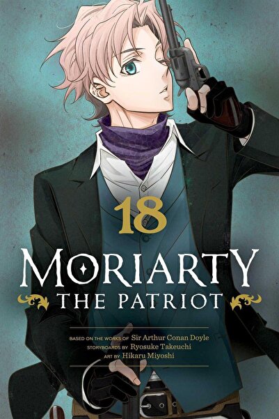 Viz Media Moriarty the Patriot. Volume 18