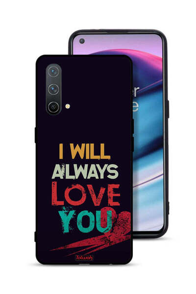 Tolwak غطاء حماية لهاتف OnePlus Nord CE 5G - سأحبك دائمًا
