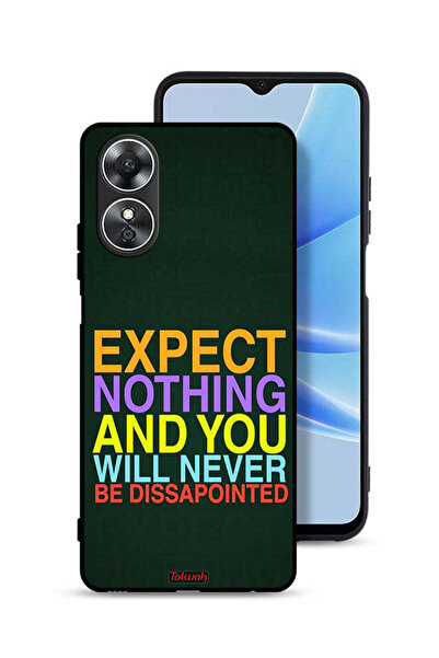 Tolwak Oppo A17 Protective Case Cover Expect Nothing And You Will Never Be Di...