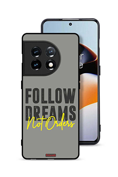 Tolwak غطاء حماية لهاتف OnePlus 11 5G اتبع الأحلام وليس الطلبات
