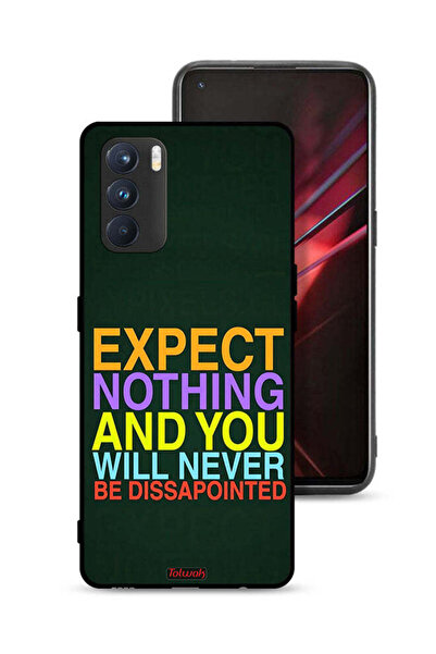 Tolwak Oppo K9 Pro Protective Case Cover Expect Nothing And You Will Never Be...