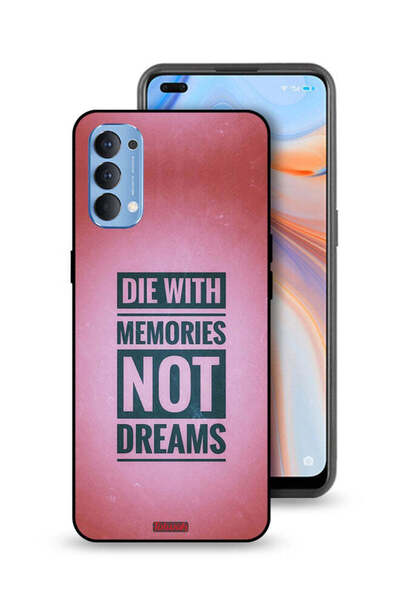 Tolwak Oppo Reno4 4G Protective Case Cover Die With Memories Not Dreams