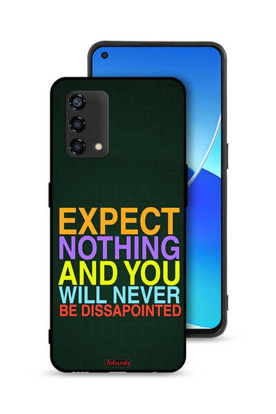 Tolwak Oppo A95 4G Protective Case Cover Expect Nothing And You Will Never Be...