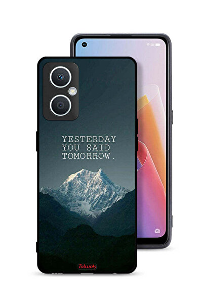 Tolwak جراب حماية لهاتف Oppo A96 5G (الصين) مكتوب عليه "بالأمس قلت غدًا"
