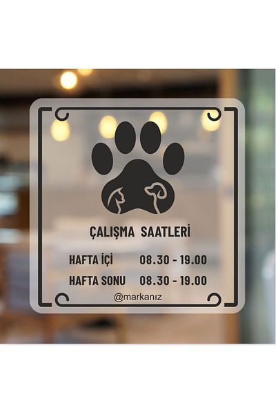 zafrakreklam Working Hours Petshop Door Sign Frosted - Sandblasting Foil Printing 30X30 cm (Can Customize)