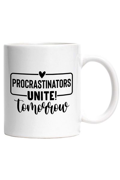 INOVATIX Personalized white mug, for people who keep putting off doing certain things, INOVATIX®. 330ml