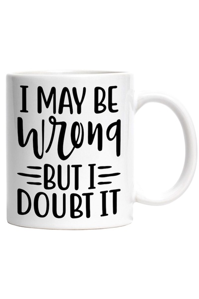 INOVATIX Cana alba personalizata, ul M-as putea insela, dar ma indoiesc de as...