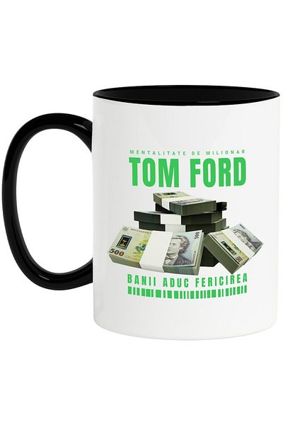INOVATIX Personalized white mug, _Tom Ford_ - Money Brings Happiness, with Black Handle, INOVATIX®. 330ml