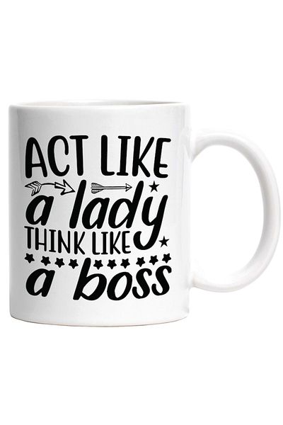 INOVATIX Personalized white mug, Act like a lady, think like a boss, INOVATIX®. 330ml