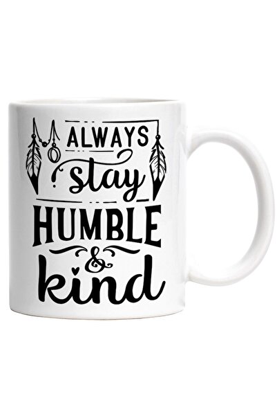 INOVATIX Εξατομικευμένη λευκή κούπα, Να είσαι πάντα ταπεινός και ευγενικός - ...