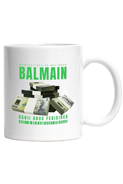 INOVATIX Cana alba personalizata, _Balmain_ - Banii Aduc Fericirea, INOVATIX®...