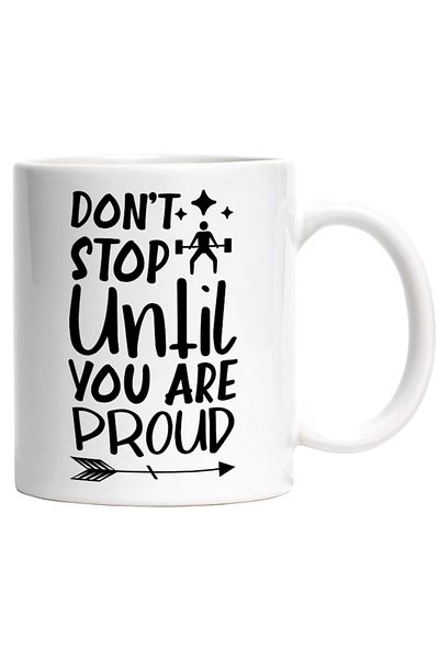 INOVATIX Personalized white mug, Don't stop until you're proud - ambition results, INOVATIX®. 330ml