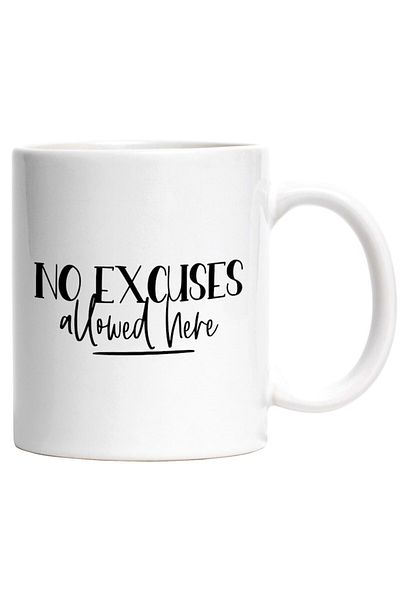 INOVATIX Personalized white mug, No excuses allowed here - excuses are not allowed here, INOVATIX®. 330ml
