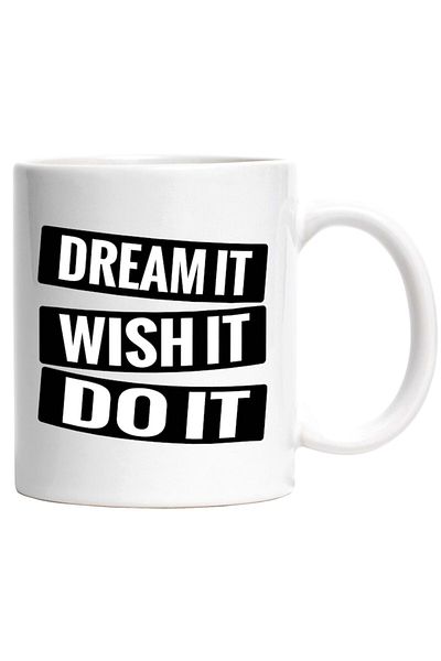 INOVATIX Personalized white mug, Dream it, wish it, do it - work on your dreams, INOVATIX®. 330ml