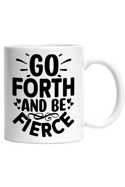 INOVATIX Personalized white mug, Go ahead and be fierce/fierce - don't give up, INOVATIX®. 330ml