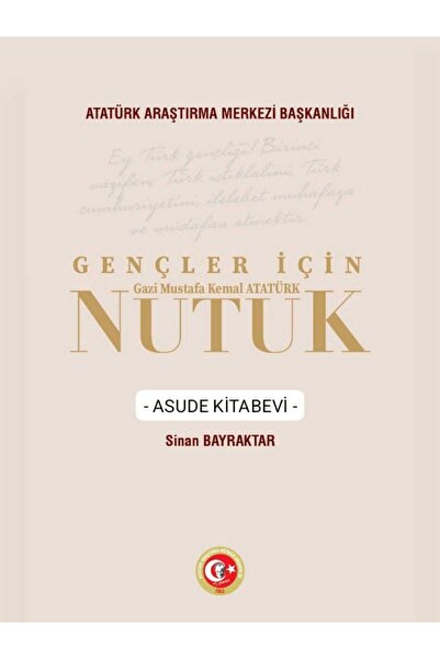 Atatürk Araştırma Merkezi Gençler İçin Nutuk-YENİ BASKI-CİLTLİ KAPAK