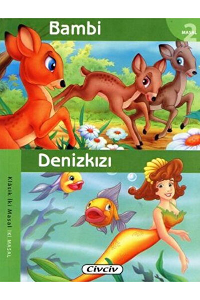 Çiçek Yayıncılık Klasik 2 Masal Dizisi - Bambi/Denizkızı