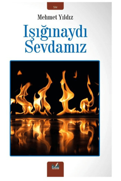 İzan Yayıncılık Işığınaydı Sevdamız