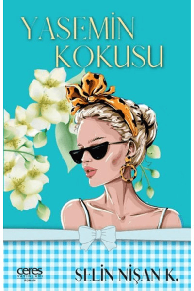 Ceres Yayınları Yasemin Kokusu