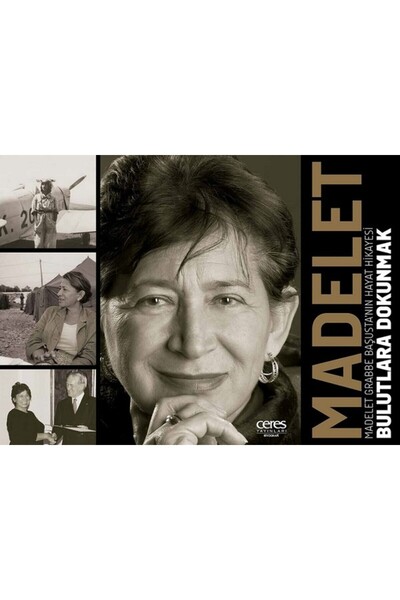 Ceres Yayınları Madelet-Bulutlara Dokunmak (Ciltli)