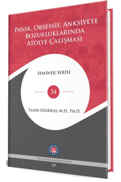 Psikoterapi Enstitüsü Panik, Obsessif, Anksiyete Bozukluklarında Atölye Çalış...