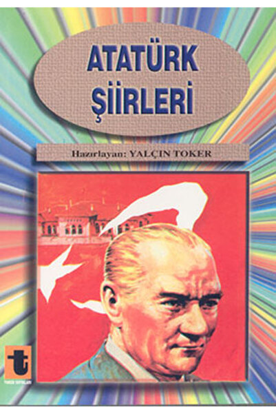 Toker Yayınları Atatürk Şiirleri