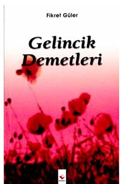 Rağbet Yayınları Gelincik Demetleri