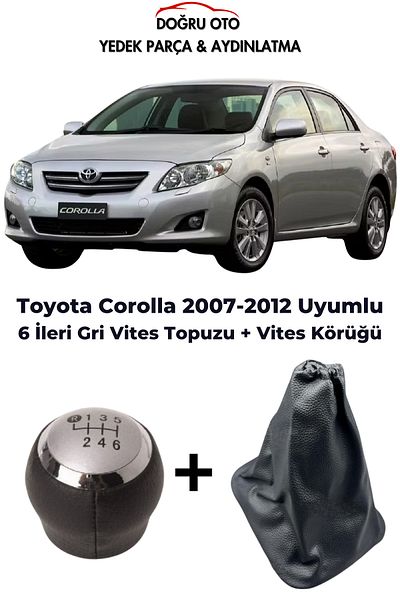 DOĞRU TİCARET AUTO PARTS Toyota Corolla 6 Forward Grey Gear Shift Knob + Gear Gaiter 2007-2012