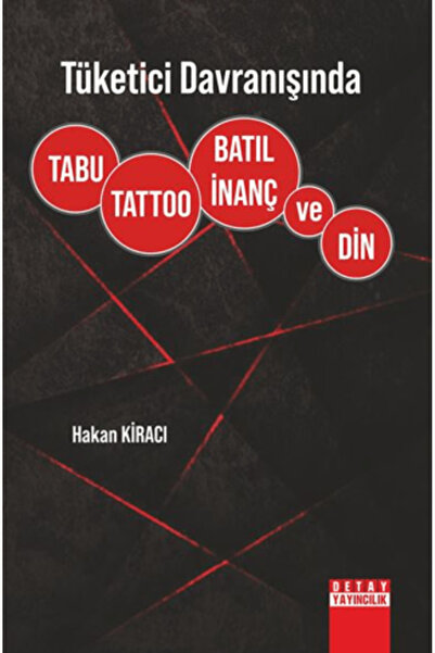 Detay Yayıncılık Tüketici Davranışında Tabu, Tattoo, Batıl İnanç ve Din