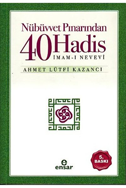 Ensar Neşriyat Nübüvvet Pınarından Kırk Hadis